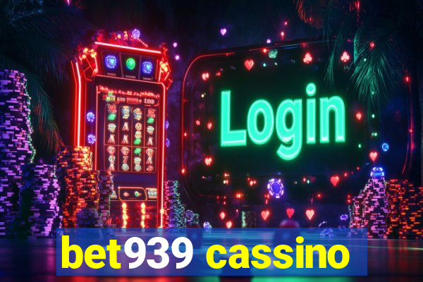 bet939 cassino